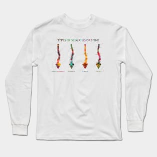 Type of scoliosis of spine Long Sleeve T-Shirt